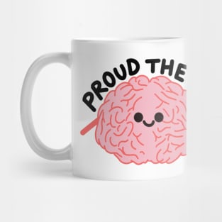 Proud Therapy Patient Mug